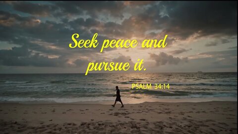 Daily Guided Prayer PSALM 34:14