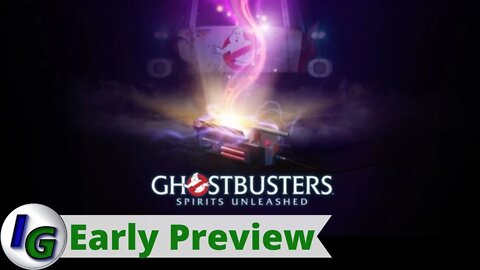 Ghostbusters: Spirits Unleashed Early Preview on Xbox