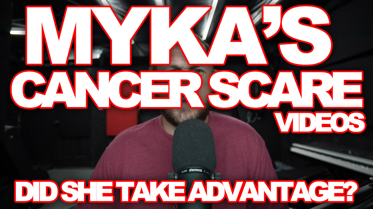 MYKA CANCER SCARE