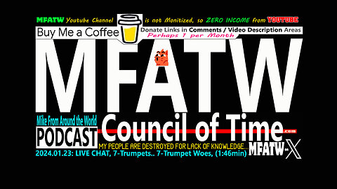 2024.01.23: LIVE CHAT, 7-Trumpets.. 7-Trumpet Woes, (1:46min)