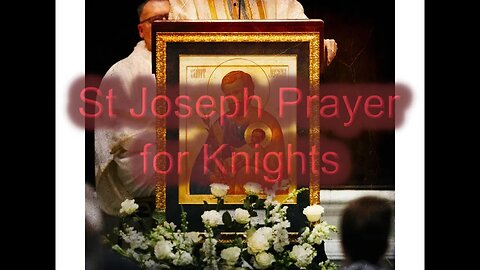 St. Joseph prayer for Knight's