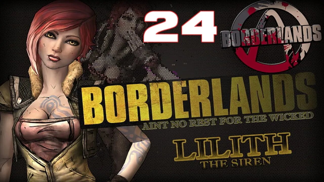 LOOT EVERYTHING Borderlands Lilith Part 24 #borderlands #videogames #gameplay