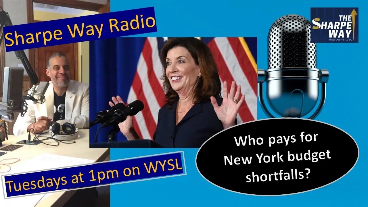 SWR: Who pays for New York Budget shortfalls? WYSL Radio at 1pm.