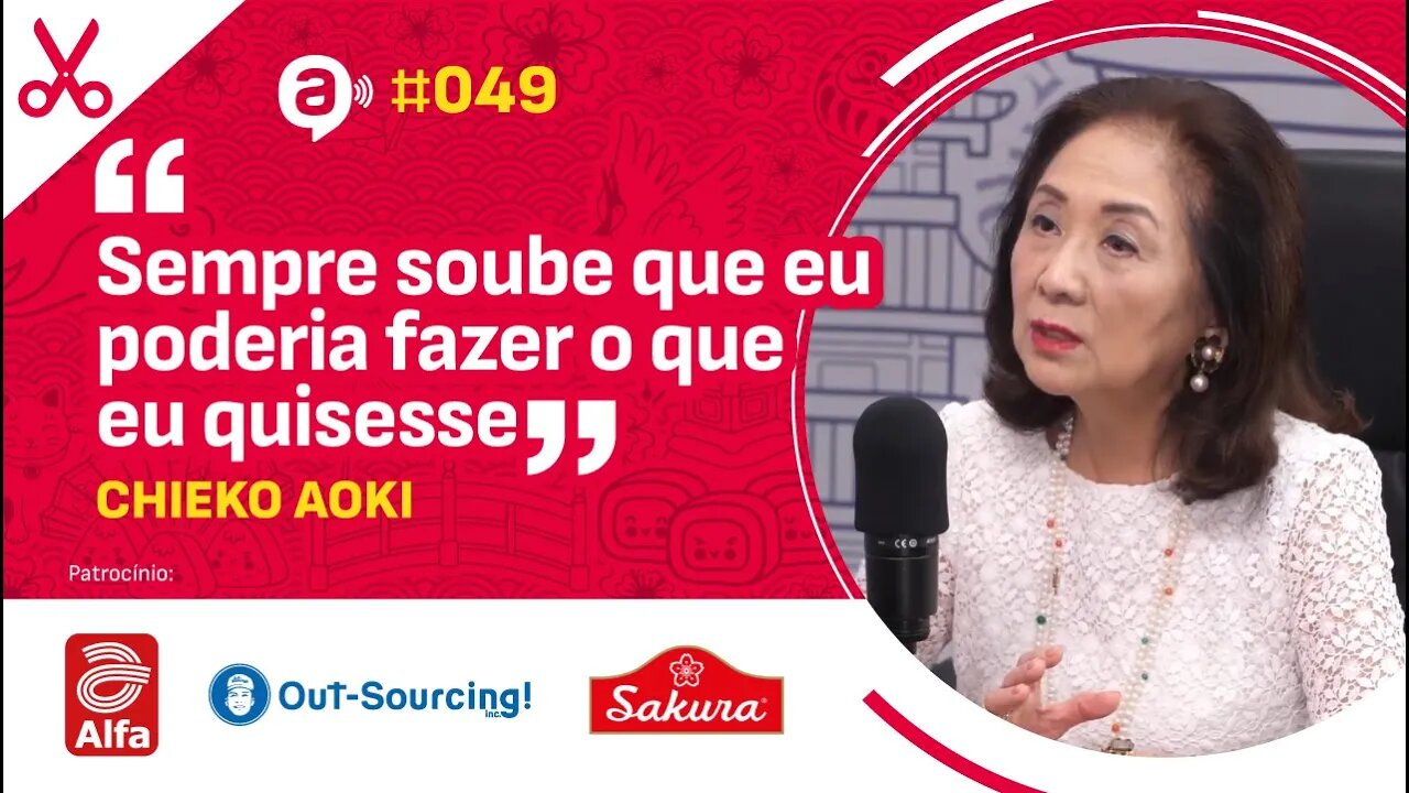 Chieko Aoki: Sempre soube que eu poderia fazer oque eu quisesse