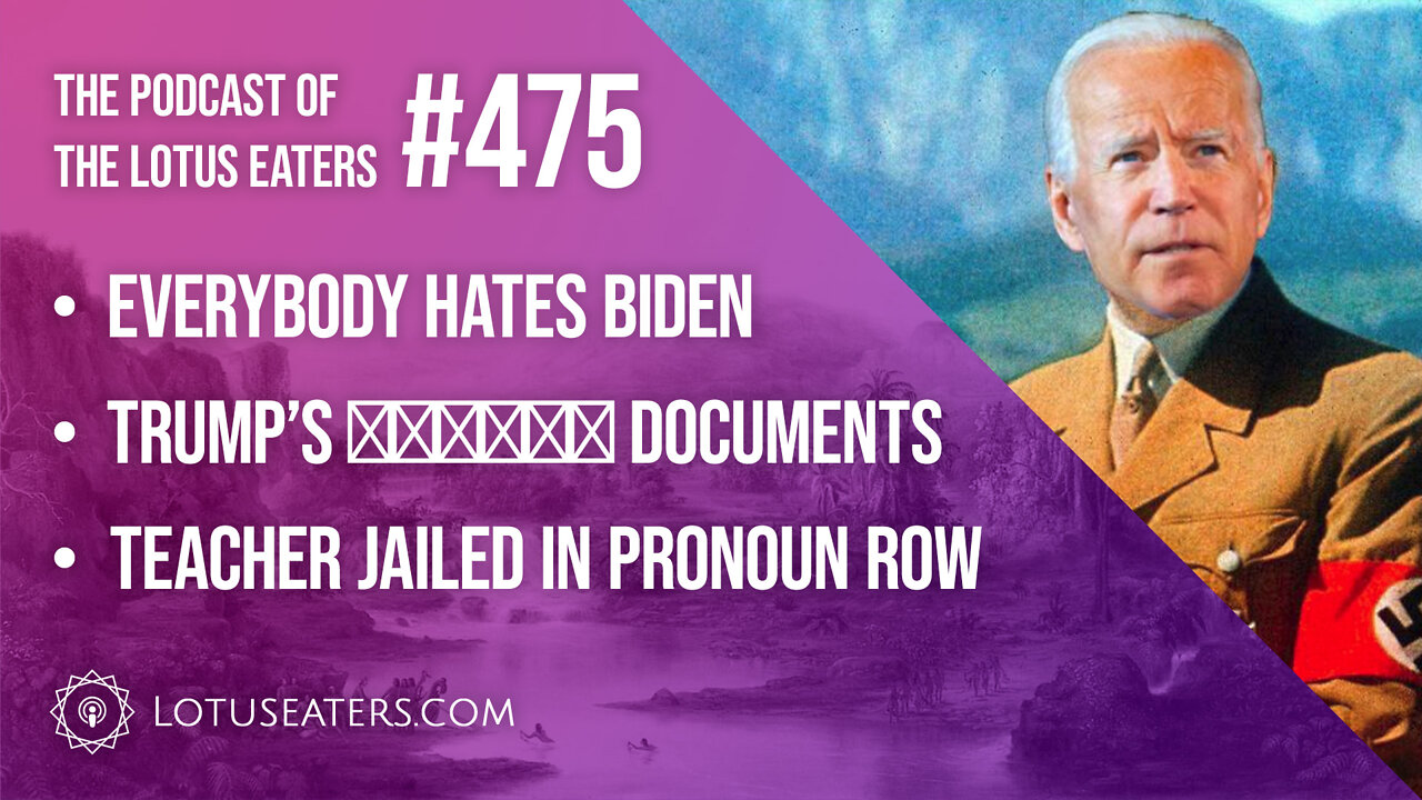The Podcast of the Lotus Eaters #475