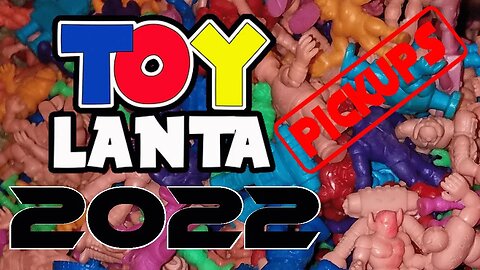 Toylanta 2022pickups