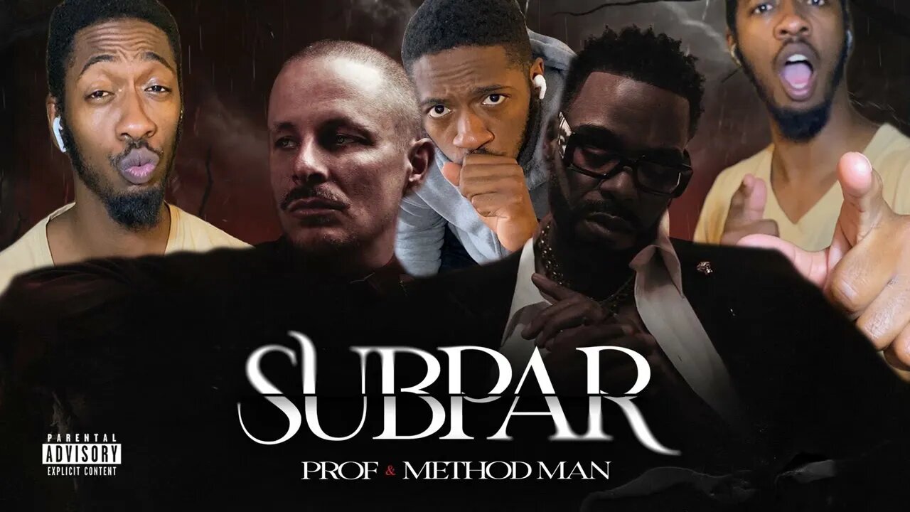 Prof and Method Man!! | PROF - Subpar feat. Method Man | Reaction