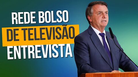 Entrevista Bolsonaro - A voz do Brasil