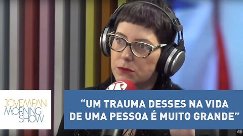 “Um trauma desses na vida de uma pessoa é muito grande”, diz Helen Braun | Morning Show