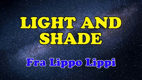 Light and Shade Karaoke Version as Popularized by Fra Lippo Lippi