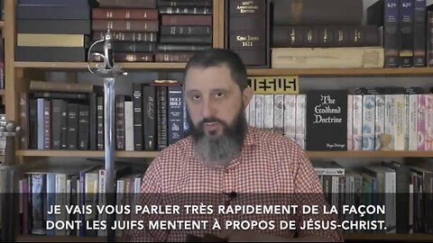 Comment les Juifs mentent à propos de Jésus-Christ | KJVM en français