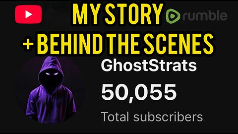 "50K Subs: My Story + Behind the Scenes Building My Channel with a Broken iPhone + My Rumble Plans"