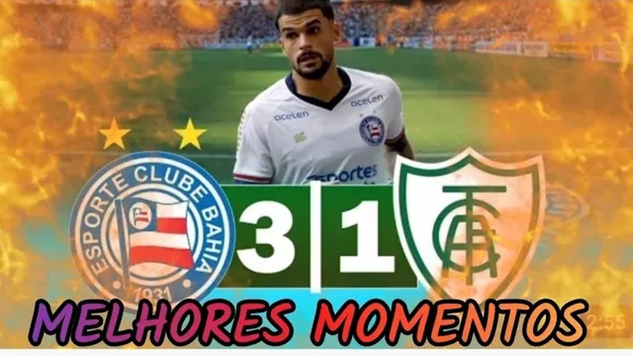 Bahia 3 x 1 América-MG | Gols | Brasileirão 2023