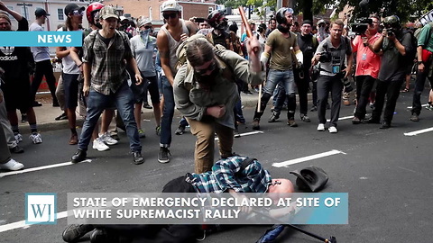 State Of Emergency Declared At Site Of White Supremacist Rally
