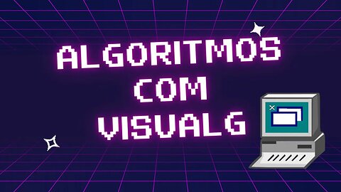 O VisuAlg FUNCIONA no WINDOWS 11?!