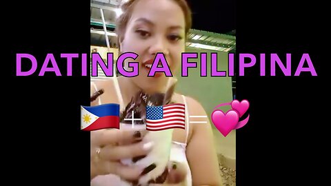 IMPRESSING MY FILIPINA🇺🇸+🇵🇭