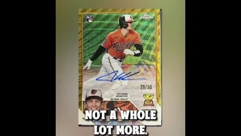 What are Adley Rutschman's Auto Prices? - 2023 Topps Chrome Baseball