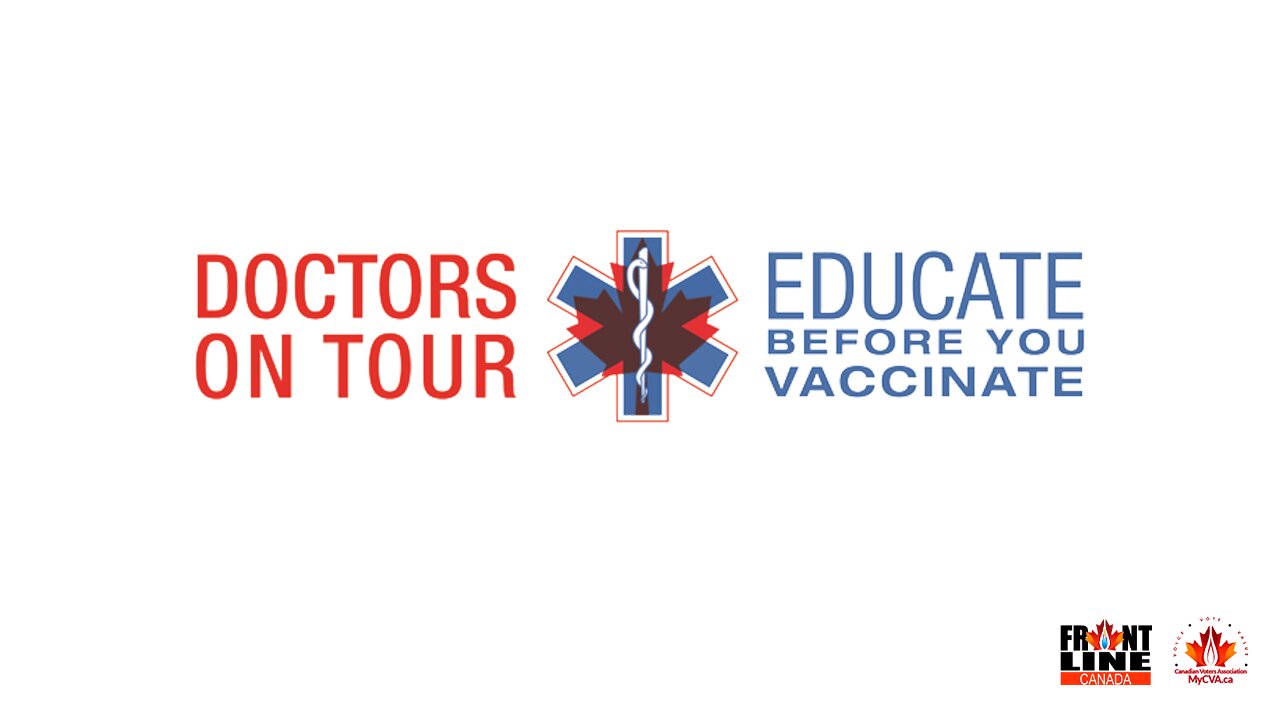 Doctors On Tour, December 15, 2021: Kamloops, BC (Part #1)