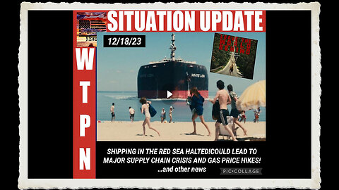 WTPN SITUATION UPDATE 12 18 23