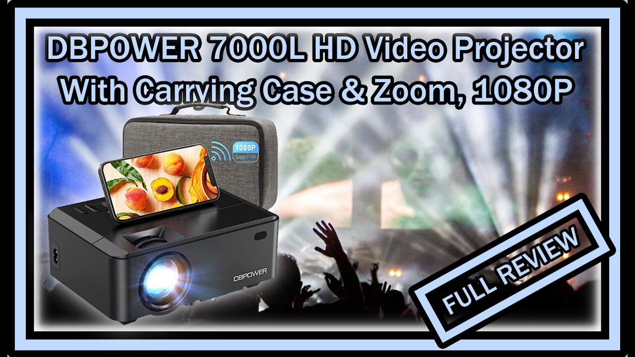 WiFi Mini Projector DBPOWER 7000L (RD-821) HD Video Projector with Carrying Case 1080P FULL REVIEW