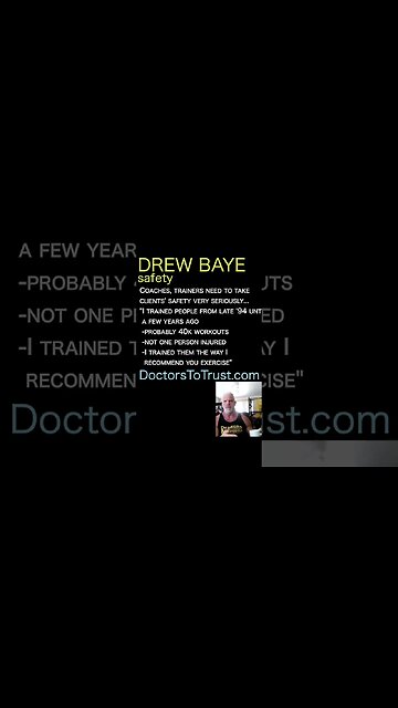 Drew Baye. Coaches, trainers need to take clients' safety very seriously...