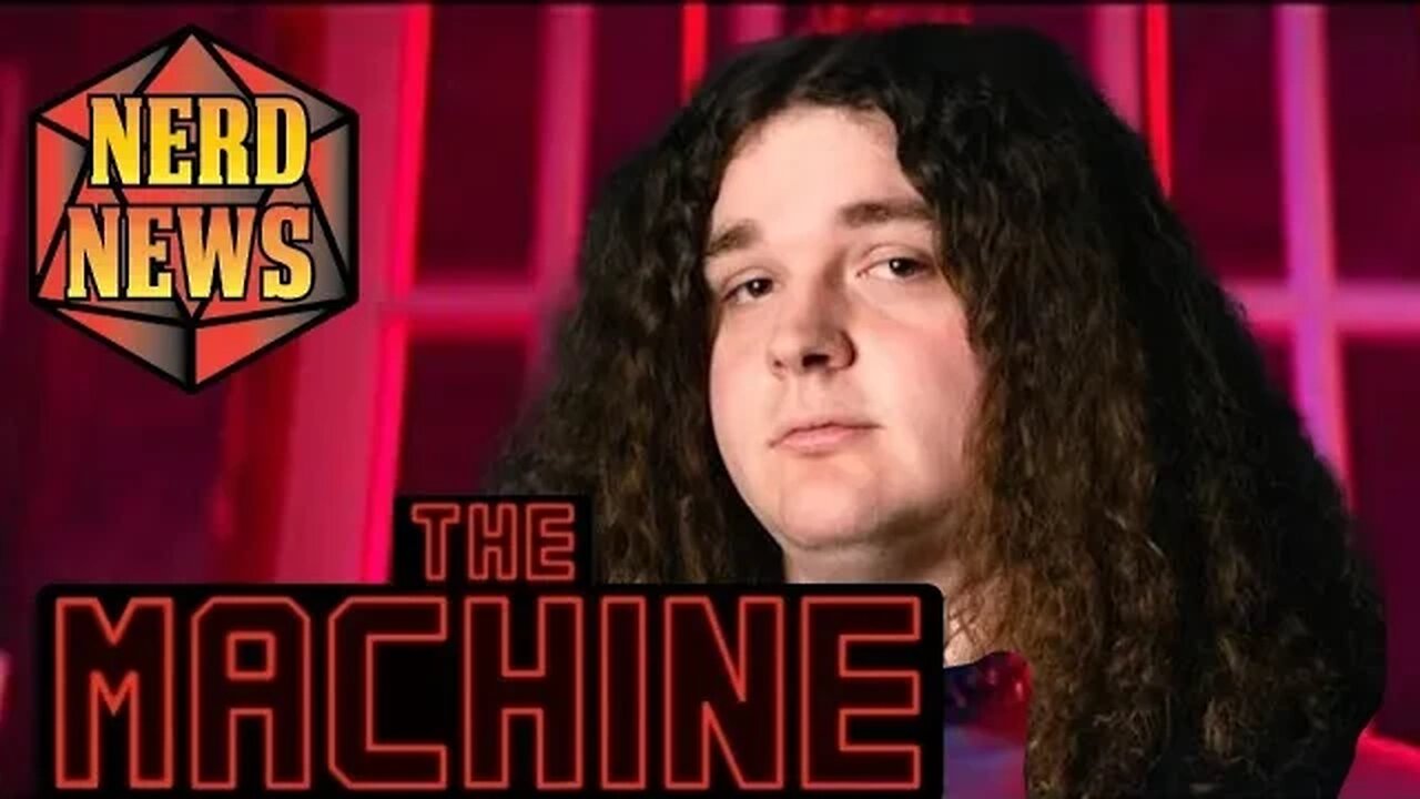 The Machine! - A nerd News Review