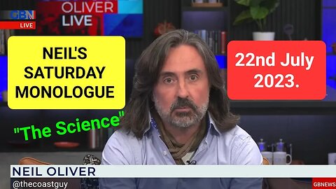Neil Oliver's Saturday Monologue - 22nd July 2023.