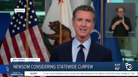 Newsom considering statewide curfew