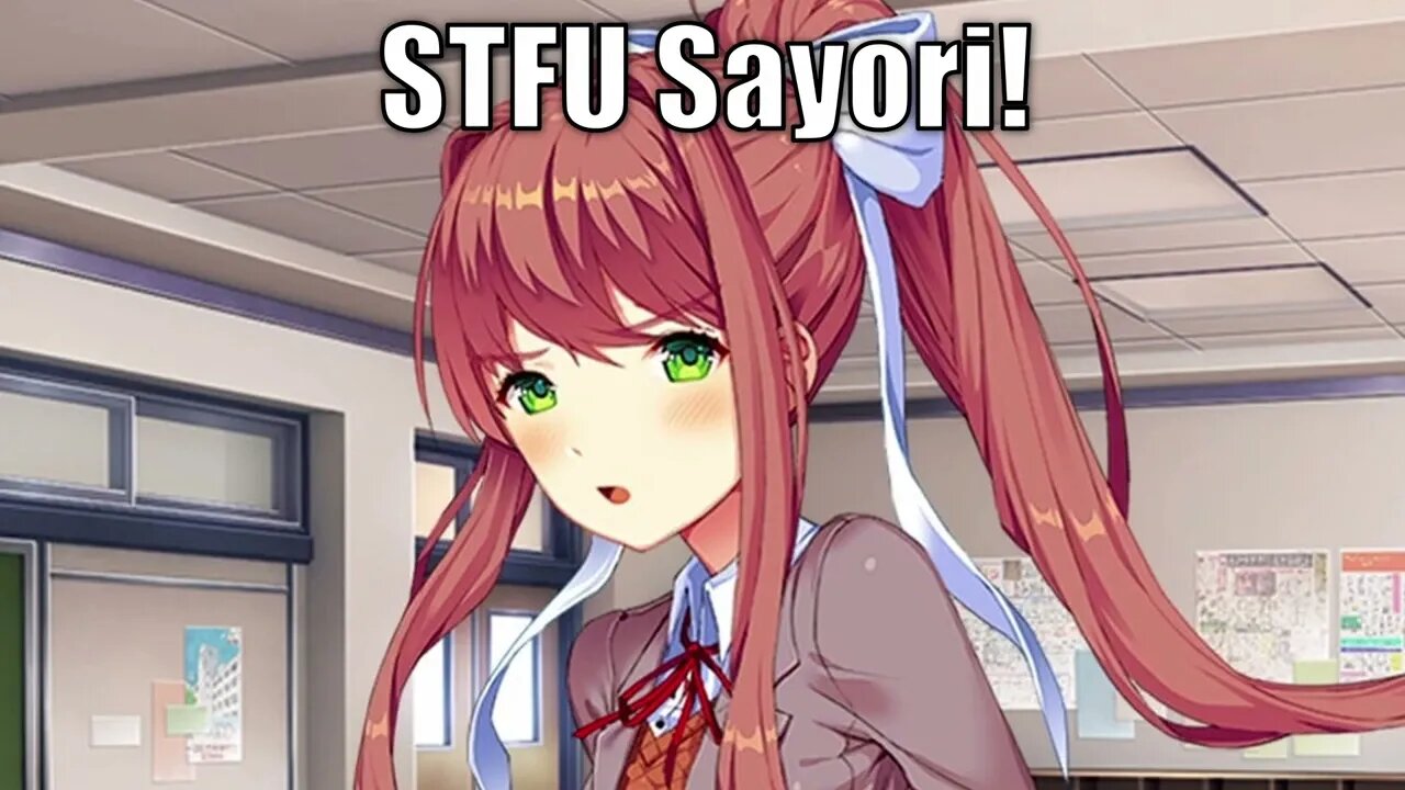Sayori Ain't Got No B*tches