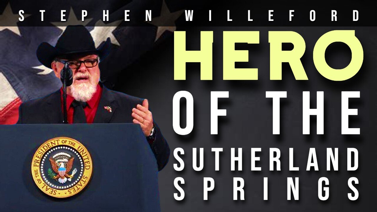 Hero of Sutherland springs (Stephen Willeford 03/05/2024