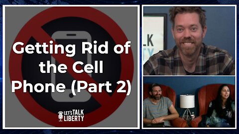 Getting Rid of the Cell Phone (Part 2)