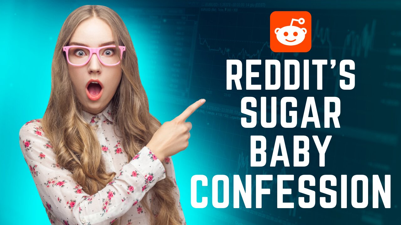 Reddit Sugar baby confession