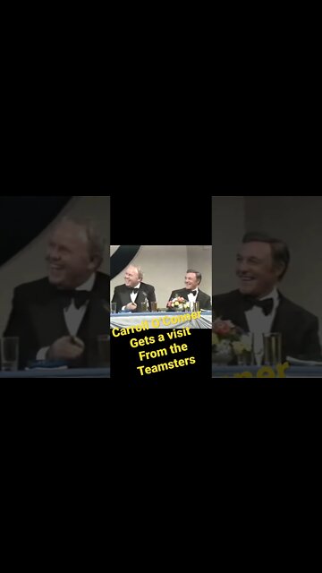 Carroll O’Conner - Gets a visit from the Teamsters!