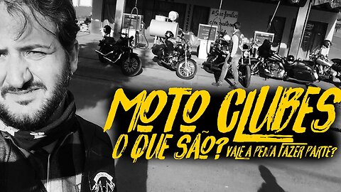 HISTÓRIA DOS MOTO CLUBES: O que são? Vale a pena fazer parte?