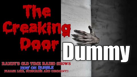 Creaking Door The Dummy