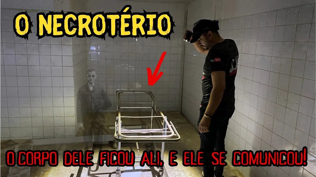 O CORPO DELE ESTAVA ALI E ELE FALOU CONOSCO, O NECROTÉRIO. #fantasmas #ghost