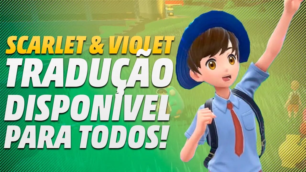 TRADUÇÃO DE POKÉMON SCARLET/VIOLET DISPONÍVEL PARA TODOS! YUZU/RYUJINX NINTENDO SWITCH