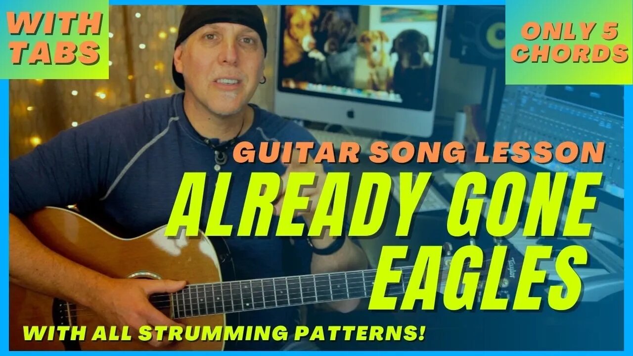 Eagles Already Gone Guitar Song Lesson with tabs & strum patterns