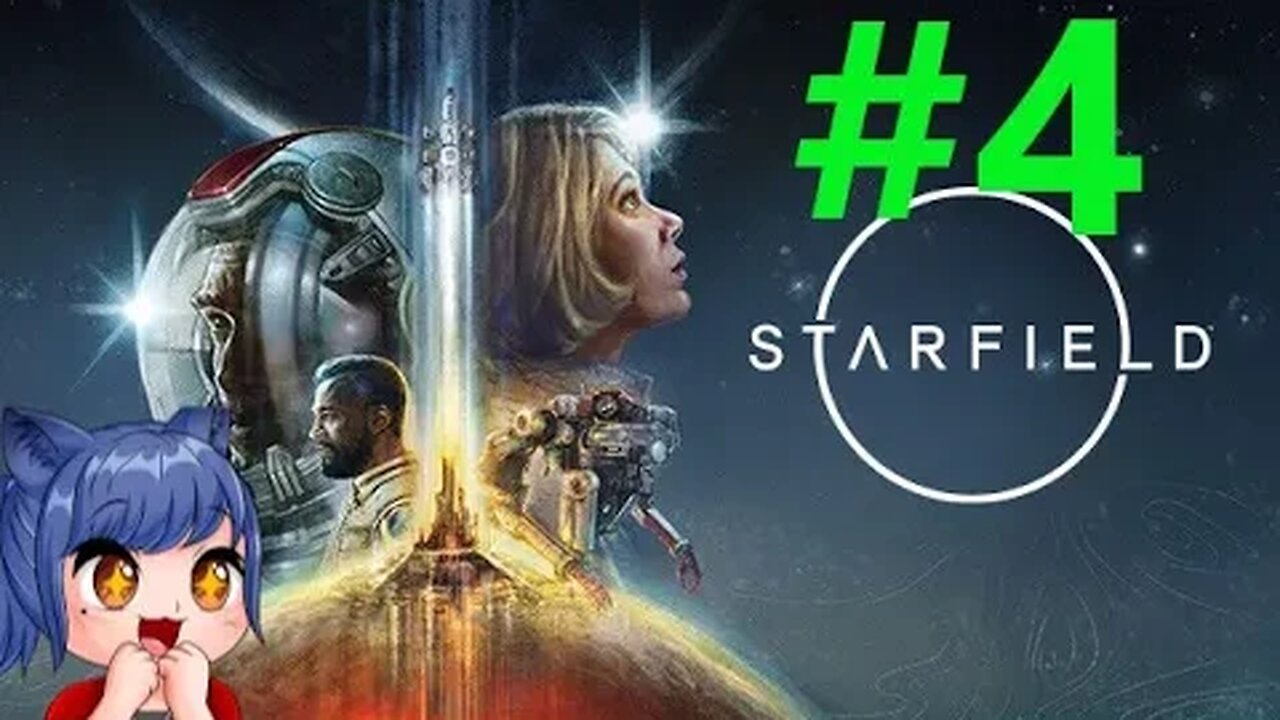 Starfield Full Playthrough Part 4