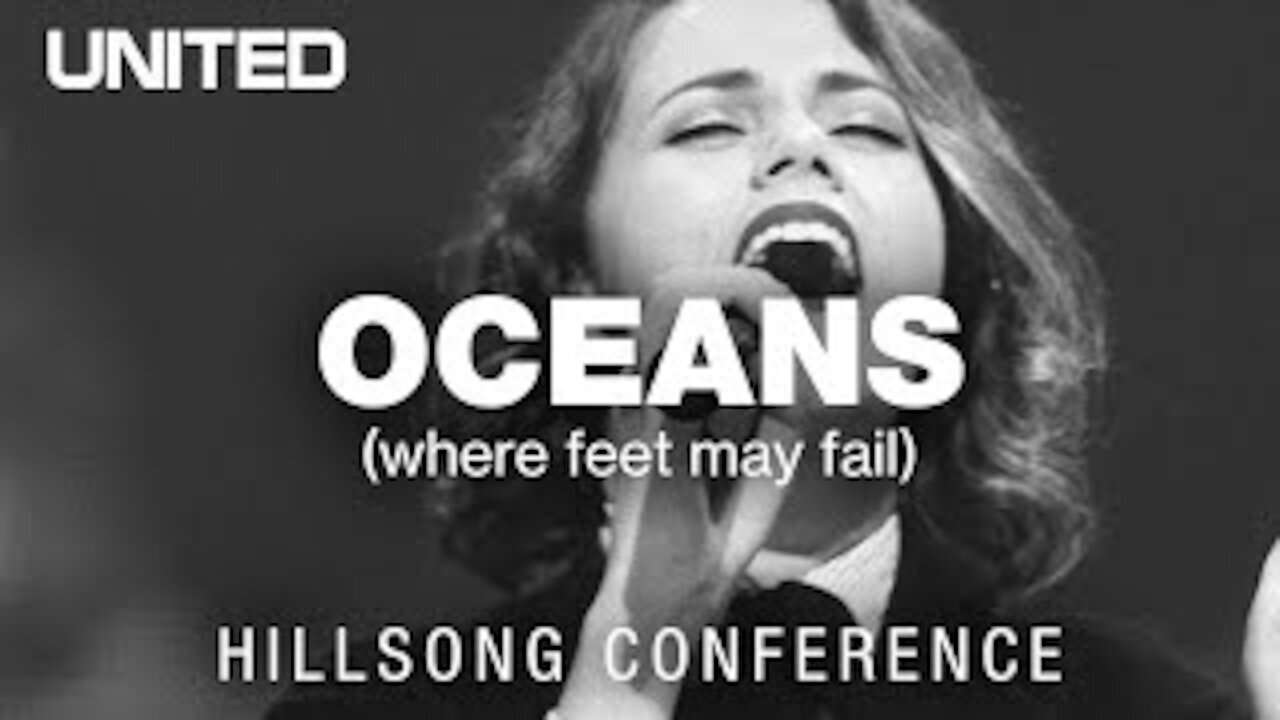 Oceans (Where Feet May Fail) - Hillsong UNITED