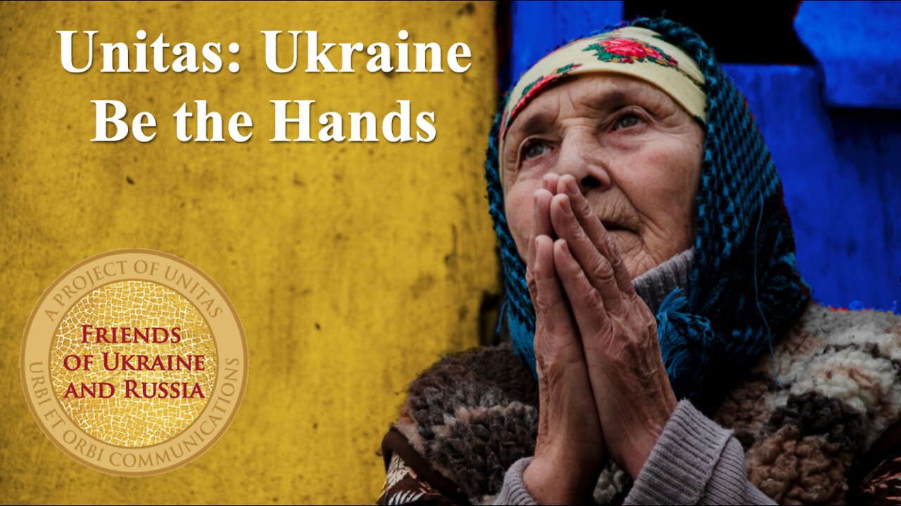 Unitas Ukraine: "Be the Hands"