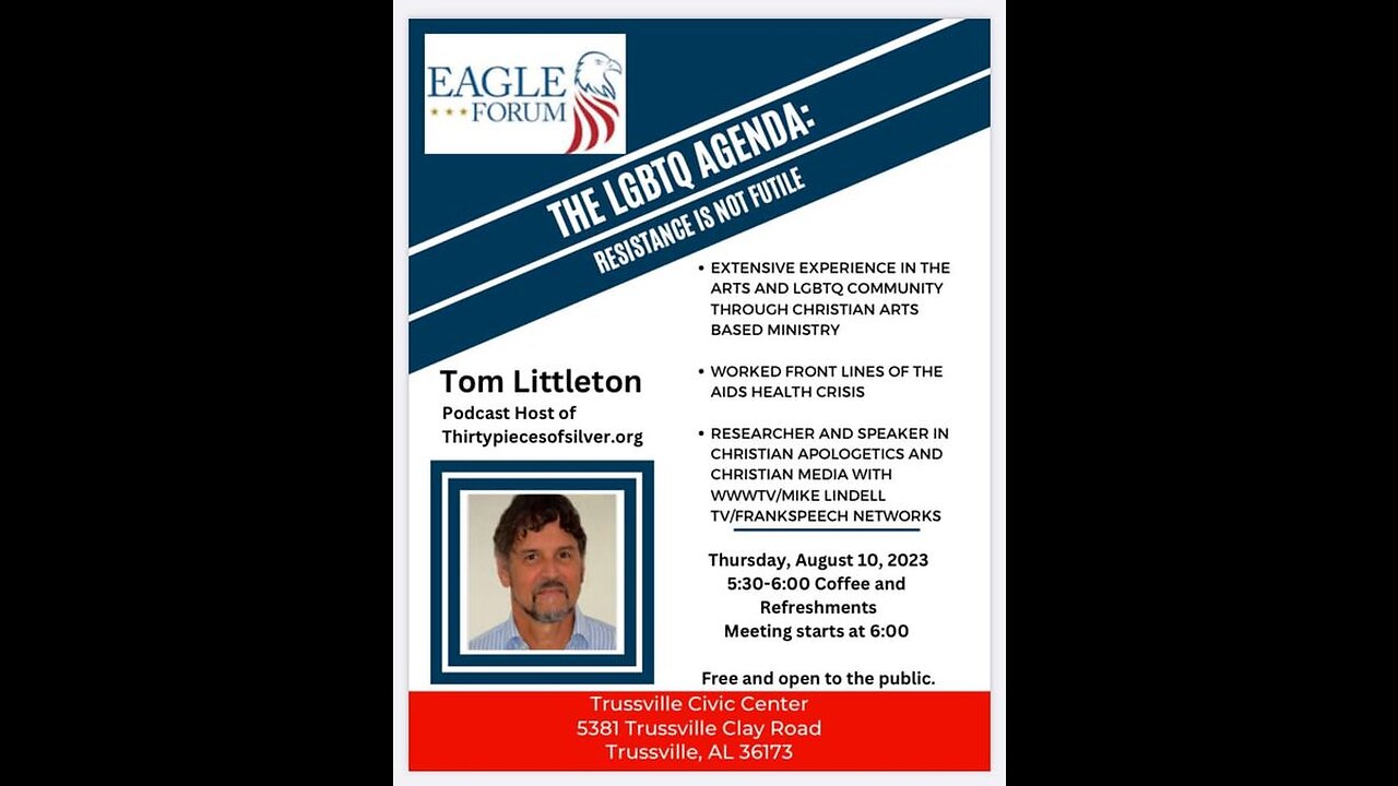 Eagle Forum. The LGBTQ Agenda - Rev Thomas Littleton