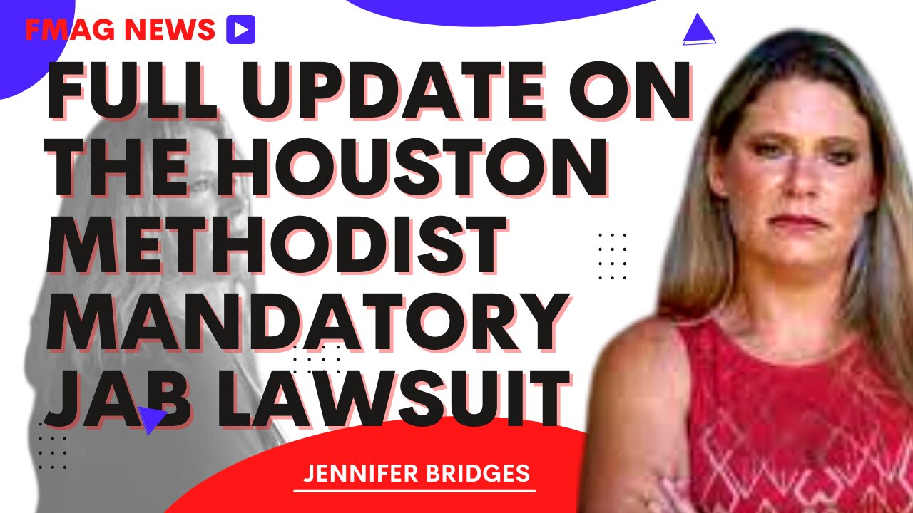 Full Update on the Houston Methodist Mandatory Jab Lawsuit