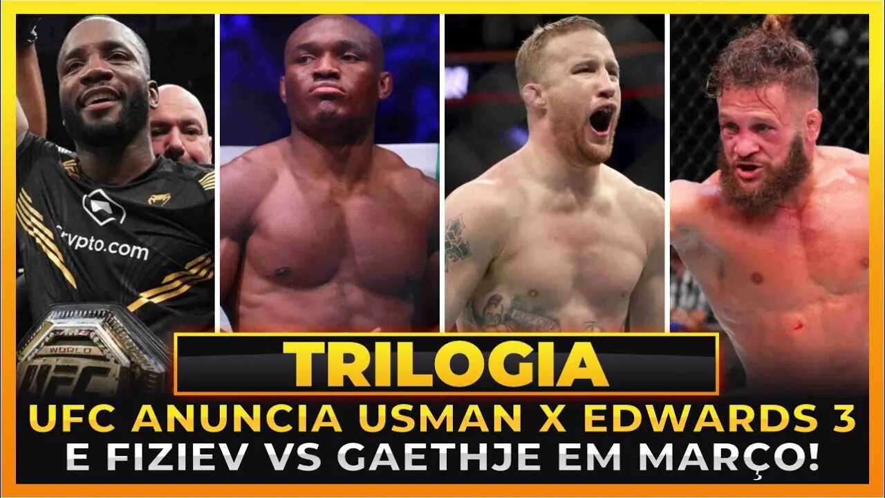 UFC ANUNCIA EDWARDS X USMAN 3 PARA MARÇO!