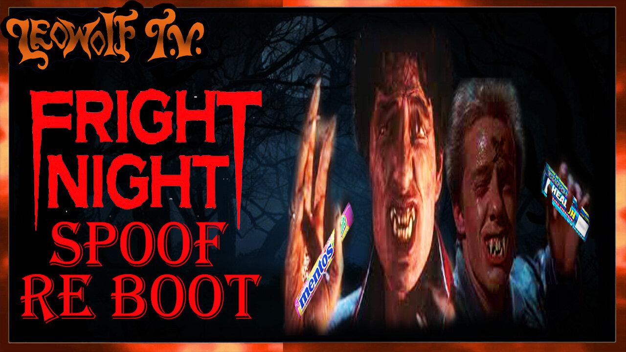 LWTV S.6: Fright Night spoof