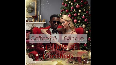 Day 10: Sip & Savor: The Magic of Peppermint Mocha & Candles!