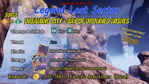 Destiny 2 Legend Lost Sector: Dreaming City - Bay of Drowned Wishes on my Solar Hunter 1-1-24