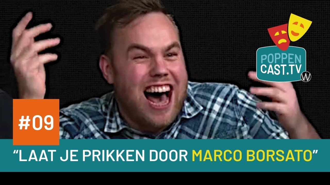 Poppencast.tv #09 "Laat je prikken door Marco Borsato"