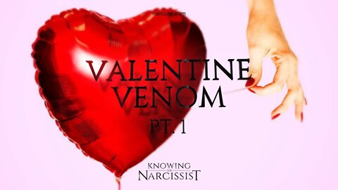Valentine Venom Part 1