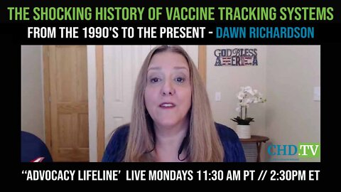 The Shocking History Of Vaccine Tracking Systems From The 1990's To The Present - Dawn Richardson